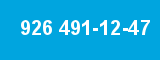 926 491-12-47